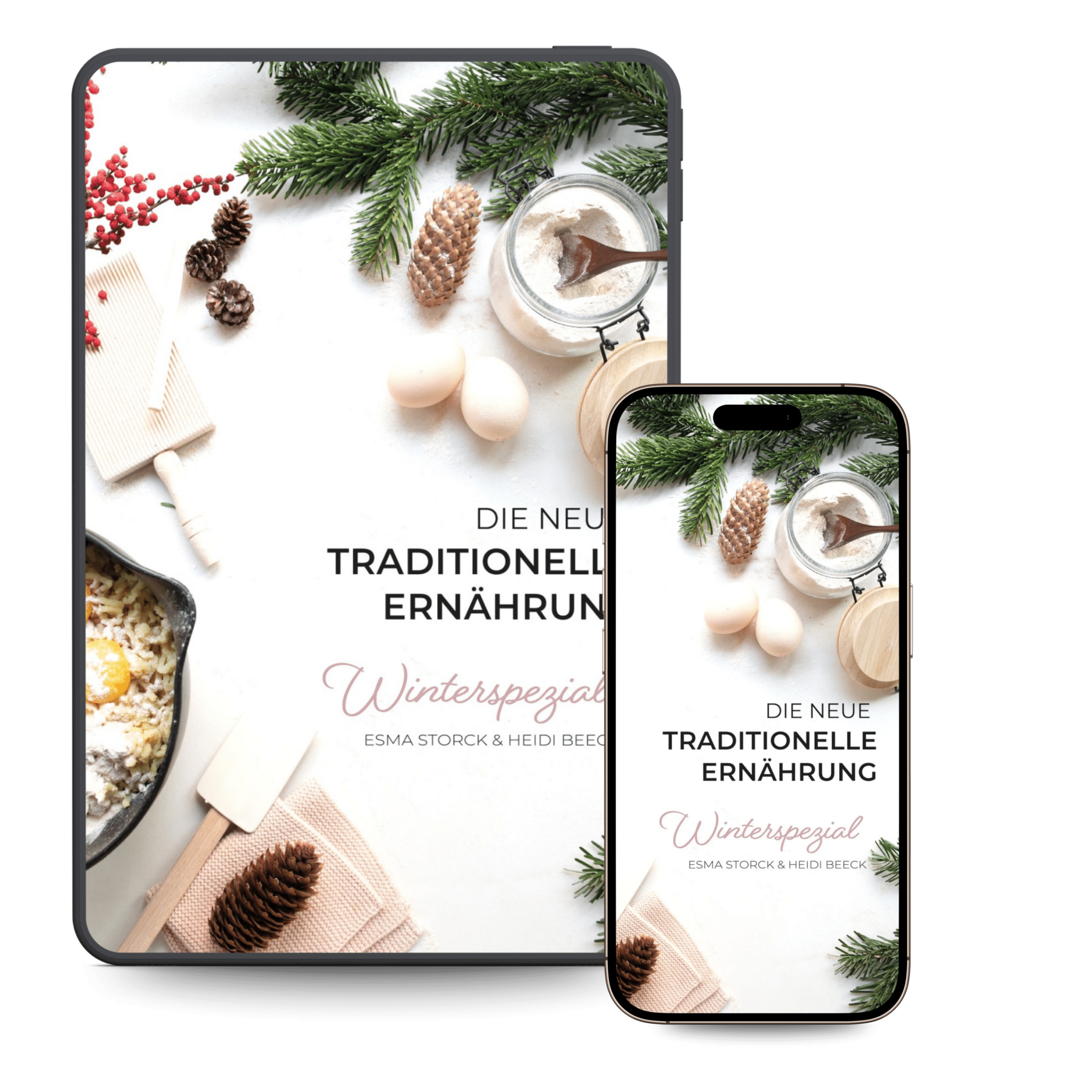 Winterspezial E-Book - Die neue traditionelle Ernährung